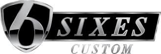 Sixes Custom